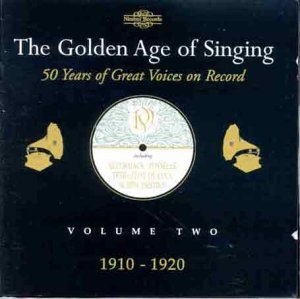 CD-Charts  Music : The Golden Age of Singing, Vol.2 - 1910-1920