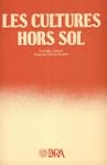Les cultures hors sol