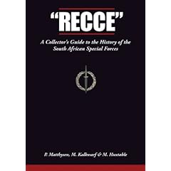 Recce: A Collector's Guide to the History of the South African Special Forces