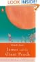 James and the Giant Peach (Puffin Modern Classics)
