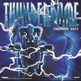 Thunderdome Chapter Xxii