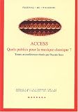 Revue Mardaga Editions  / Access : Quels publics pour la musique classique ?