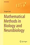 Mathematical methods in biology and neurobiology