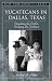 Yucatecans in Dallas, Texas: Breaching the Border, Bridging the Distance (Part of the New Immigrants Series) (New Immigrants)