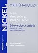 S�ries, s�ries enti�res, s�ries de Fourier: 64 exercices corrig�s : rappels de cours, formulaires pratiques