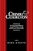 Crime And Coercion: An Integrated Theory Of Chronic Criminality