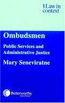 Ombudsmen: Public Services and Administrative Justice (Law in Context)