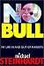 No Bull: My Life In and Out of Markets