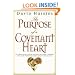 The Purpose of a Covenant Heart