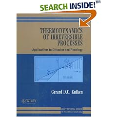 Thermodynamics of Irreversible Processes: Applications to Diffusion and Rheology