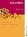 Foundations in Nursing and Health Care - Law and Ethics (Foundations in Nursing & Health Care)