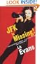 JFK Is Missing! (PI Grace Smith Investigations)