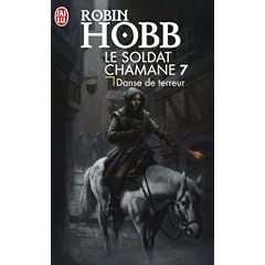 Le Soldat chamane, Tome 7 : Danse de terreur