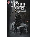 Le Soldat chamane, Tome 7 : Danse de terreur