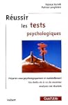 reussir les tests psychologiques (gui...