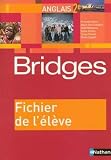 Anglais 2e Bridges : Fichier de l'élève