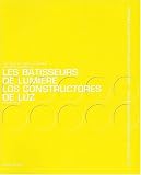 Les Bâtisseurs de lumière : Architectures mexicaines contemporaines