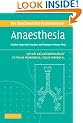 The Structured Oral Examination in Anaesthesia: Practice Papers for Teachers and Trainees