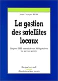 Gestion des satellites locaux
