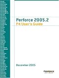 Perforce 2005.2 User`s Guide