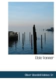 Elsie Venner (Large Print Edition)