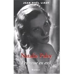 Natalie Paley : Princesse en exil