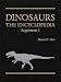 Dinosaurs: Supplement 1: The Encyclopedia (Dinosaurs: The Encyclopedia)