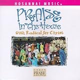 Praise in the House