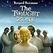 Search : Bernard Herrmann: The Twilight Zone (Television Series Score Re-recording)