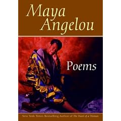 Poems: Maya Angelou
