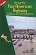 Driving the Pan-American Highway to Mexico and Central America
