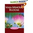 When Mimosas Bloom