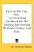 Book Carving The Easy Way: An Illustrated Handbook On The Carving And Serving Of Meats, Poultry And Fish