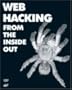 Web Hacking from the Inside Out