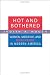 Hot and Bothered: Women, Medicine, and Menopause in Modern America