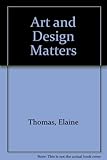 Art & design matters : Ulster Museum, 4 March-23 May 1994