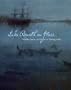 Like Breath on Glass: Whistler, Inness, and the Art of Painting Softly (Sterling & Francine Clark Art Institute)