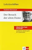 Lekt�rehilfen Friedrich D�rrenmatt "Der Besuch der alten Dame". Ausf�hrliche Inhaltsangabe und Interpretation