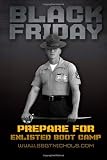 Black Friday - Prepare For Enlisted Boot Camp