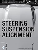 Automotive Steering, Suspension and Alignment (5th Edition)
