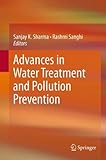 Advances in water treatment and pollution prevention
