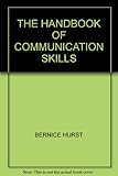 The handbook of communication skills