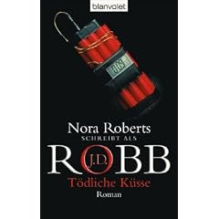 T�dliche K�sse: Roman