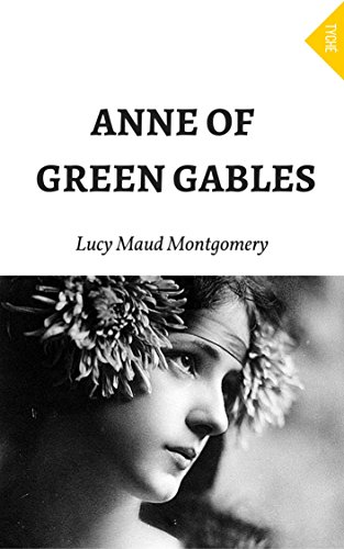 Anne Of Green Gables