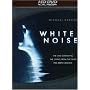 White Noise [HD DVD]