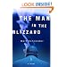 The Man in the Blizzard: A Novel