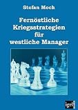 Produkt-Bild: Fern&ouml;stliche Kriegsstrategien f&uuml;r westliche Manager