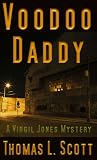 Voodoo Daddy (A Virgil Jones Mystery)