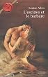 L'esclave et le...