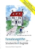 Produkt-Bild: Formulierungshilfen f&uuml;r Schulberichte & Zeugnisse